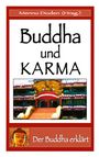 "Buddha und KARMA" in großer Schrift, oben "Menno Doden (Hrsg.)". Bild eines bunten Tempels mit großem Gesicht, unten Buddha Illustration.