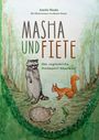 Text: "Masha und Fiete: Das unglaubliche Huckepack-Abenteuer." Illustration mit einem Waschbär, Eichhörnchen, Igel und Frosch im Wald.