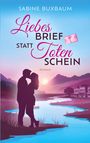 "Liebesbrief statt Totenschein" von Sabine Buxbaum. Silhouette eines Paares am Fluss bei Sonnenuntergang.