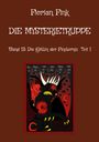 "Florian Fink: Die Mysterietruppe, Band 13: Die Göttin der Finsternis Teil 1." Eine Illustration eines dunklen, monsterhaften Wesens.