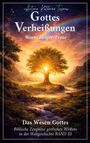 "Gottes Verheißungen: Worte ewiger Treue. Das Wesen Gottes. Bibelzeugnisse Band III." Ein leuchtender Baum im Sonnenuntergang.