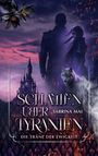 „Schatten über Tyranien“ von Sabrina Mai. Zwei Gestalten, Wolf, Burg, dramatischer Himmel, Blumen in dunklen Farben.