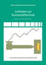 "Leitfaden zur Kunststofftechnik". Grafik eines Produktionsprozesses mit Trichter, Punktlinie, Form und Produkt.