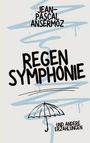 "Jean-Pascal Ansermoz, Regensymphonie und andere Erzählungen." Illustration mit Regenschirm und blauen Pinselstrichen.