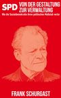 SPD, Von der Gestaltung zur Verwaltung. Illustration eines älteren Mannes mit ernster Miene vor rotem Hintergrund.