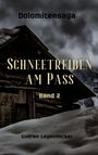 Gudrun Leyendecker: Schneetreiben am Pass, Buch