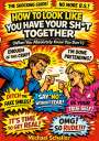 "HOW TO LOOK LIKE YOU HAVE YOUR SH*T TOGETHER" steht im Zentrum. Illustration zeigt zwei streitende Personen.