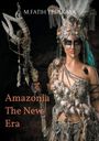 M. Fatih Yesilkaya: Amazonia The New Era, Buch