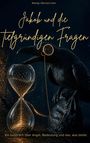 „Jakob und die Tiefgründigen Fragen“; „Ein Gespräch über Angst, Bedeutung und das, was bleibt.“ Rabe mit Sanduhr.