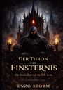 "Der Thron der Finsternis", "Die Dunkelheit ruft ihr Erbe heim." Dunkle Gestalt mit leuchtenden Augen auf einem verzierten Thron.