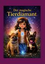 Manu Zauberpfote: Der magische Tierdiamant, Buch