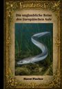 "Faunatastisch - Die unglaubliche Reise des Europäischen Aals" von Horst Fischer. Illustration: Aal im Wasser, goldener Rahmen.