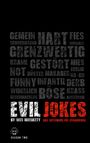 Wes Moriarty: Evil Jokes, Buch
