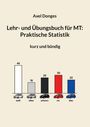 "Lehr- und Übungsbuch für MT: Praktische Statistik" oben. Darunter Diagramm mit Autos: weiß 45, silber 18, schwarz 25, rot 30, blau 22.