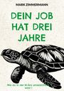 Text: "Dein Job hat drei Jahre. Wie du in der KI-Ära unverzichtbar wirst!"
Zeichnung: Eine Schildkröte in Schwarz-Weiß.