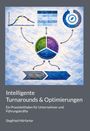 Siegfried Hörfarter: Intelligente Turnarounds & Optimierungen, Buch