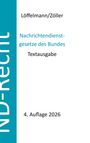 „Löffelmann/Zöller, Nachrichtendienstgesetze des Bundes, Textausgabe, 4. Auflage 2026“ steht auf einem Buchcover. Links ein blaues Band mit weißem Text.