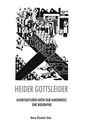 "Heider Gottsleider. Kleinstadtleben unter dem Hakenkreuz: Eine Biographie. Marie-Elisabeth Rehn." 

Illustration zeigt Menschen in Uniformen, Symbole.
