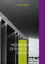 Buchtitel: "Mediation im öffentlichen Dienst" von Patrick Prüfer. Moderne Architektur, schwarz-weiß, vertikaler lila Streifen rechts.