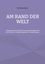 Ibo Eisenmnn: Am Rand der Welt, Buch