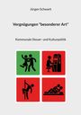 Jürgen Schwark: Vergnügungen "besonderer Art", Buch