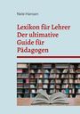 Titel und Autor: "Lexikon für Lehrer: Der ultimative Guide für Pädagogen" von Nele Hansen. Bücherregal im Hintergrund.