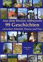 „Aus dem Herzen Altbayerns: 99 Geschichten zwischen Altmühl, Donau und Paar“ von Harald Müller, Band 1. Umrahmt von Fotos.