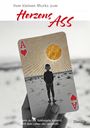 „Vom kleinen Murks zum Herzens ASS“ steht darüber, „Wenn du alle Spielregeln änderst, wird dein Leben neu gemischt.“ ist darunter. Eine Karte mit Herz-Ass zeigt einen Jungen vor einer goldenen Sonne.
