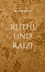 „RUTHI UND RAIZI“ und „NOACH LEVIN“; stilvolles florales Muster, helles Braun, elegante Schriften.