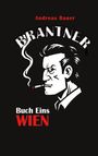 Andreas Bauer: Brantner, Buch