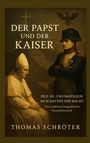 „Der Papst und der Kaiser“; Pius VII. und Napoleon Illustration; Papst links sitzend, Napoleon rechts stehend.