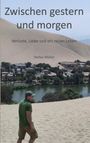 Text: "Zwischen gestern und morgen. Verluste, Liebe und ein neues Leben. Stefan Müller." In einer Wüstenlandschaft mit Oase.