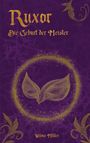 "Ruxor: Die Geburt der Meister" in goldener Schrift. Ein goldenes Masken-Emblem auf lila Hintergrund mit Verzierungen.