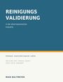 "REINIGUNGSVALIDIERUNG in der pharmazeutischen Industrie." Unten steht: "Maik Bultmeyer." Blauer Hintergrund, schlichtes Design.