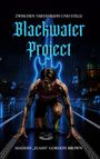 Maddin 'Flash' Gordon Brown: Blackwater Project, Buch