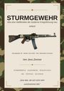 STURMGEWEHR: Wie eine Waffenidee die moderne Kriegsführung erfand. Ein Gewehr, Militärfarben im Hintergrund.