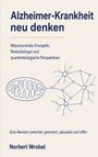 "Alzheimer-Krankheit neu denken" mit Untertitel über mitochondriale Energetik und Grafik eines Neurons mit Mitochondrium.