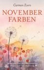 Carmen Evers: Novemberfarben, Buch