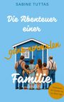 "SABINE TUTTAS", "Die Abenteuer einer ganz normalen Familie" mit blauer Hütte und fünf hinten stehenden Figuren.