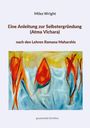 Miles Wright. Eine Anleitung zur Selbstergründung (Atma Vichara). Illustration mit abstrakten Formen in Blau und Orange.
