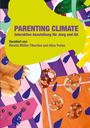 Renata Müller-Tiburtius: Parenting Climate, Buch