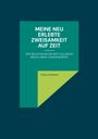 Buchtitel: "MEINE NEU ERLEBTE ZWEISAMKEIT AUF ZEIT". Untertitel: "WIE BEGEGNUNGEN MIT CALLBOYS MEIN LEBEN VERÄNDERTEN". Autor: Clara Sommer. Hintergrund in Grün- und Blautönen.