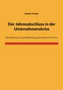 Kathrin Freder: Der Jahresabschluss in der Unternehmenskrise, Buch