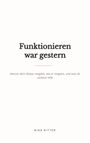 "Funktionieren war gestern" mit Untertitel über Körperreaktionen. Autorin: Nina Ritter. Schlichtes, minimalistisches Design.