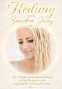 Sandra Jung: Heilung nach Sandra Jung, Buch