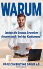 Christian Pape: Warum landen die besten Bewerber (immer noch) bei der Konkurrenz?, Buch
