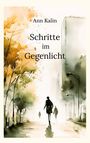 Ann Kalin, Schritte im Gegenlicht. Eine Aquarell-Illustration mit herbstlichen Bäumen und Silhouetten auf einem Weg.