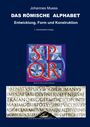 Johannes Muess: Das Römische Alphabet, Buch