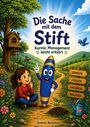 Text: "Die Sache mit dem Stift: Karmic Management leicht erklärt". Illustration: Kind und cartoonisierter Stift vor Landschaft.