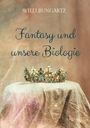 „Fantasy und unsere Biologie“ steht über einer funkelnden Krone auf einem Tuch.
